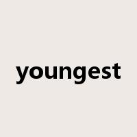youngest是什么意思
