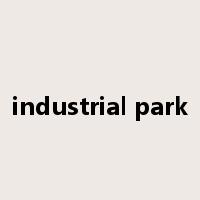 industrial park是什么意思
