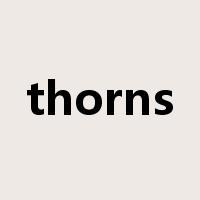 thorns是什么意思