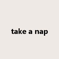 take a nap是什么意思