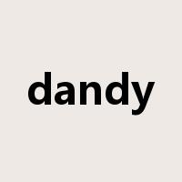dandy是什么意思