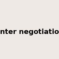 enter negotiation是什么意思