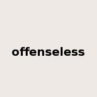 offenseless是什么意思
