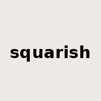 squarish是什么意思