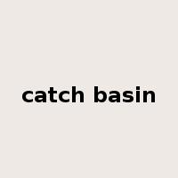 catch basin是什么意思