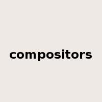 compositors是什么意思