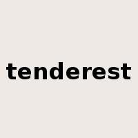 tenderest是什么意思