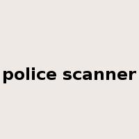 police scanner是什么意思
