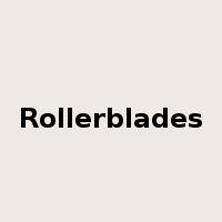 Rollerblades是什么意思