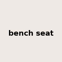 bench seat是什么意思