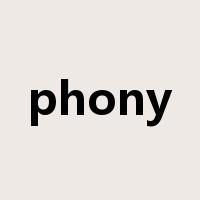 phony是什么意思