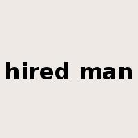 hired man是什么意思