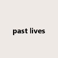 past lives是什么意思