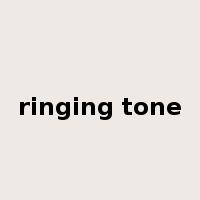 ringing tone是什么意思