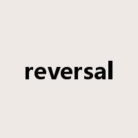 reversal是什么意思