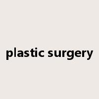 plastic surgery是什么意思