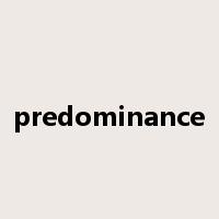 predominance是什么意思