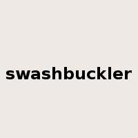 swashbuckler是什么意思