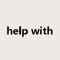 help with是什么意思