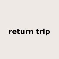 return trip是什么意思