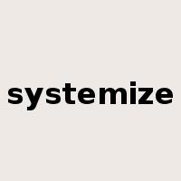 systemize是什么意思