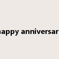 happy anniversary是什么意思