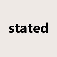stated是什么意思