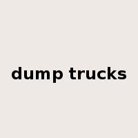 dump trucks是什么意思