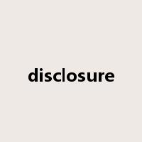 disclosure是什么意思