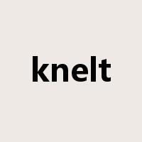 knelt是什么意思