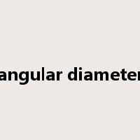 angular diameter是什么意思