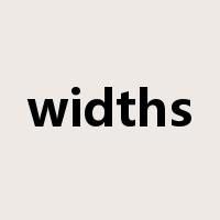 widths是什么意思