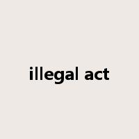 illegal act是什么意思