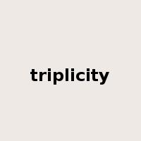 triplicity是什么意思