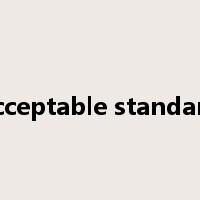 acceptable standard是什么意思