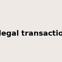 illegal transaction是什么意思