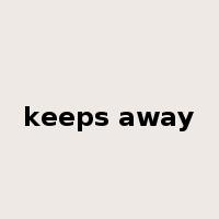 keeps away是什么意思