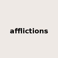 afflictions是什么意思