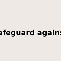 safeguard against是什么意思