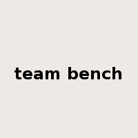team bench是什么意思