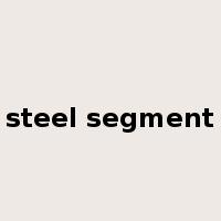 steel segment是什么意思
