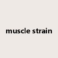 muscle strain是什么意思