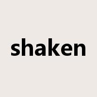 shaken是什么意思