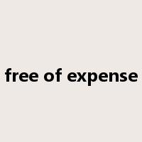 free of expense是什么意思
