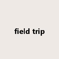 field trip是什么意思