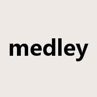 medley是什么意思