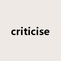 criticise是什么意思