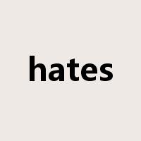 hates是什么意思