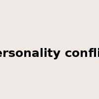 personality conflict是什么意思