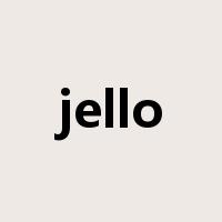 jello是什么意思